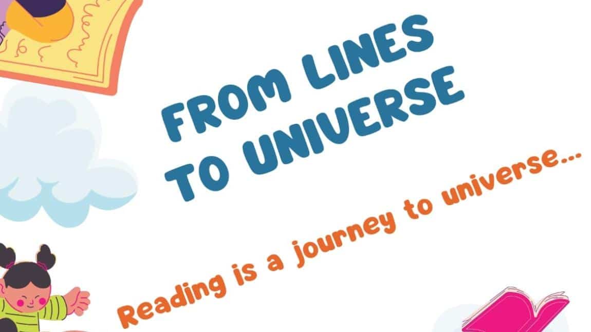 From Lines to the Universe   (Satırlardan Evrene)